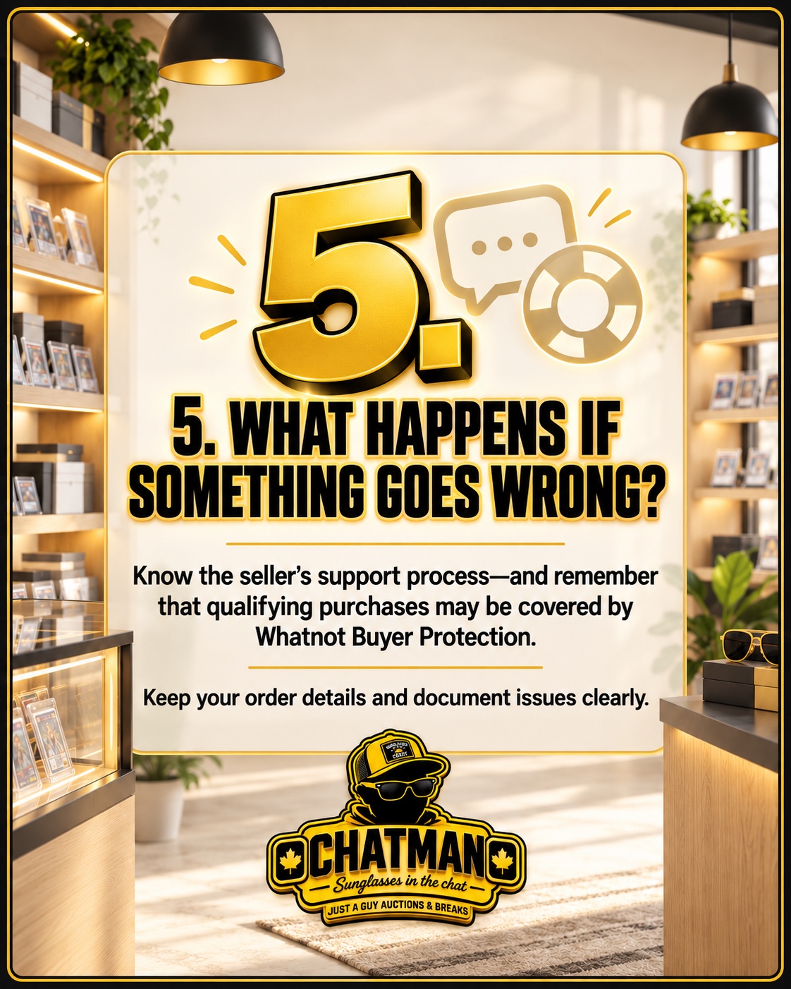 05. What happens if something goes wrong?